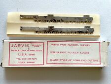 2x Jarvis Wellsaw 8'' Long End Std Blades fits 400, 404, 420, 424, 444 - 1023122 for sale  Shipping to South Africa