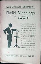 Dodici monologhi gandolin usato  Italia