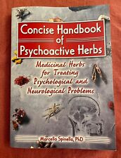 Concise Handbook of Psychoactive Herbs: Medicinal Herbs Treating Psych Neuro Uni, usado segunda mano  Embacar hacia Argentina