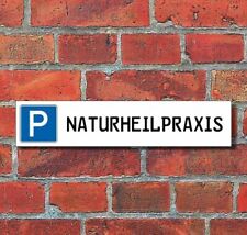 Schild parkplatz naturheilprax gebraucht kaufen  Bad Driburg