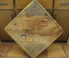 dip road sign for sale  Willcox