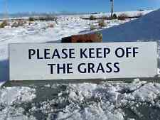 Keep grass sign for sale  KIRKWALL
