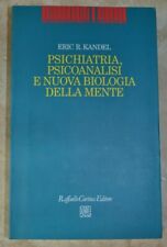 Eric kandel psichiatria usato  Milano