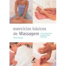 Exercícios básicos de massagem Kavanagh Wendy em português comprar usado  Brasil 