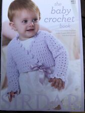 Sirdar Book 411 The Baby Crochet Book 16 Patterns in DK Birth - 2 years Shawl for sale  Shipping to South Africa
