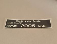 HONDA CR250R 2005 MODEL laminate sticker ID TAG PLATE DATA , not OEM for sale  Shipping to South Africa
