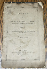 1851 Billete de esclavo fugitivo, carta honrada Samuel A. Eliot responde disculpa por voto segunda mano  Embacar hacia Argentina