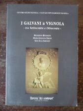 Galvani vignola tra usato  Vignola