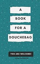 Book douchebag. stevenson for sale  UK