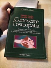 Conoscere osteopatia issartel usato  Firenze