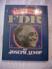 1982 LIBRO FDR, UN RECUERDO CENTENARIO de ALSOP; Biog FRANKLIN DELANO ROOSEVELT segunda mano  Embacar hacia Mexico