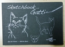 Gatti. sketchbook. ediz. usato  Viterbo