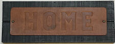 Placa de parede decorativa de madeira e couro 'HOME' 12 pol x 4,5 pol X 1 pol comprar usado  Enviando para Brazil