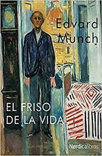 El friso de la vida - Edvard Munch - HARDBACK - SPANISH, usado comprar usado  Enviando para Brazil