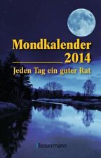 Mondkalender 2014 jeden gebraucht kaufen  Grasellenbach