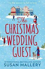 The Christmas Wedding Guest: The sparkling new Chri by Mallery, Susan 1848458681 for sale  Shipping to South Africa