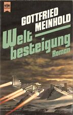 Weltbesteigung gottfried meinh gebraucht kaufen  Regensburg