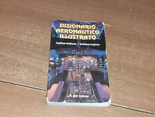 Dizionario aeronautico illustr usato  Vitorchiano