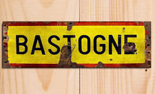 Bastogne rusty effect sign WW2 metal plaques poster image for sale  Shipping to South Africa