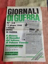 Giornali Di Guerra 14 - 10 Giugno 1940 - L'Italia Entra In Guerra, usato usato  Arezzo