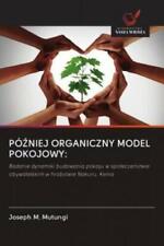 PÓZNIEJ ORGANICZNY MODEL POKOJOWY: Badanie dynamiki budowania pokoju w spol 6151 na sprzedaż  Wysyłka do Poland