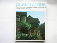 Domus alpina bauformen gebraucht kaufen  Bergheim