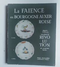 Faience bourgogne auxerroise d'occasion  Henrichemont