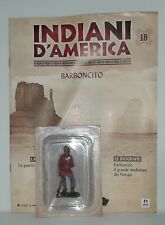 SOLDATINO INDIANI D'AMERICA "BARBONCITO" N.18 HOBBY & WORK usato  Corbetta