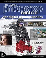 El libro de Adobe Photoshop CS6 para fotógrafos digitales (voces que importan), Kel segunda mano  Embacar hacia Argentina
