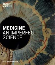 Medicine imperfect science for sale  UK