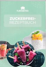 Zuckerfrei rezeptbuch floranut gebraucht kaufen  Leverkusen