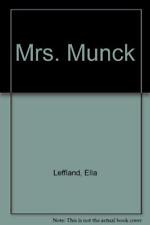MRS. MUNCK By Ella Leffland *Excelente Estado*, usado comprar usado  Enviando para Brazil