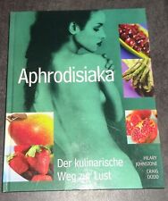 Aphrodisiaka kulinarische weg gebraucht kaufen  Deutschland