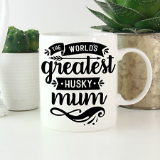 Husky mum mug for sale  Shipping to Ireland