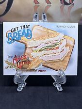 2022 Topps Allen & Ginter Turkey Club Sandwich #GTB-9 Get That Bread for sale  Shipping to South Africa