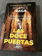LAS DOCE PUERTAS: PARTE LIBRO I (EDIÇÃO ESPANHOLA) Por Vicente Raga comprar usado  Enviando para Brazil