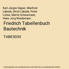 Friedrich tabellenbuch bautech gebraucht kaufen  Trebbin