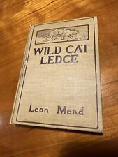 Wild Cat Ledge de Leon Mead HC 1899 segunda mano  Embacar hacia Argentina