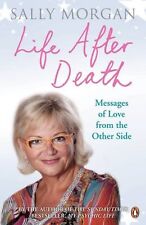 Life After Death: Messages of Love from the Other Side,Sally Morgan segunda mano  Embacar hacia Argentina