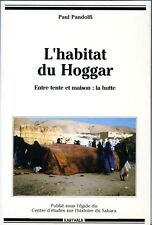 Sahara habitat hoggar. d'occasion  Paris III