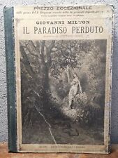 MILTON - IL PARADISO PERDUTO - EDIZIONE D'EPOCA 1887 SONZOGNO EDITORE usato  Ascoli Piceno