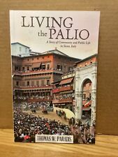 Living the Palio: A Story of Community and Public Life in Siena, Itália comprar usado  Enviando para Brazil