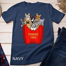 Frenchie fries shirt for sale  Huntington Beach