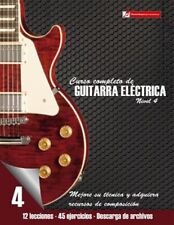 Curso Completo de Guitarra Eléctrica Nivel 4: Mejore Su Técnica Y Adquiere Re... segunda mano  Embacar hacia Argentina