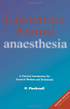 Laboratory Animal Anaesthesia, , Good Condition, ISBN usato  Spedire a Italy