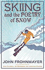 Libro de bolsillo de esquí y la poesía de la nieve de John Frohnmayer segunda mano  Embacar hacia Mexico