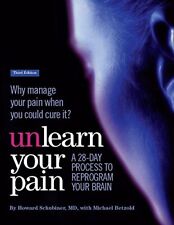 Unlearn Your Pain, third edition by Howard Schubiner, MD|Michael Betzold (Pap myynnissä  Leverans till Finland