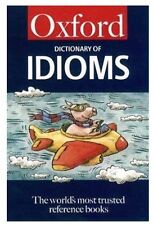 Oxford dictionary idioms for sale  UK