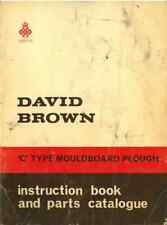 David Brown C Type Plough Operators Manual & Parts List & Supplement  Type CMW4 for sale  Shipping to Ireland
