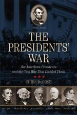 The Presidents' War: Six American Presidents and the Civil War That Divided Them for sale  Shipping to Canada